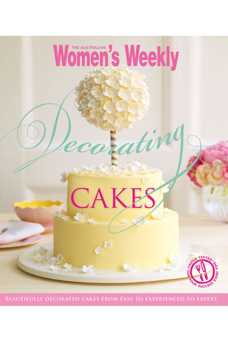 ... Cakes by The Australian Womens Weekly (paperback) Myer Online